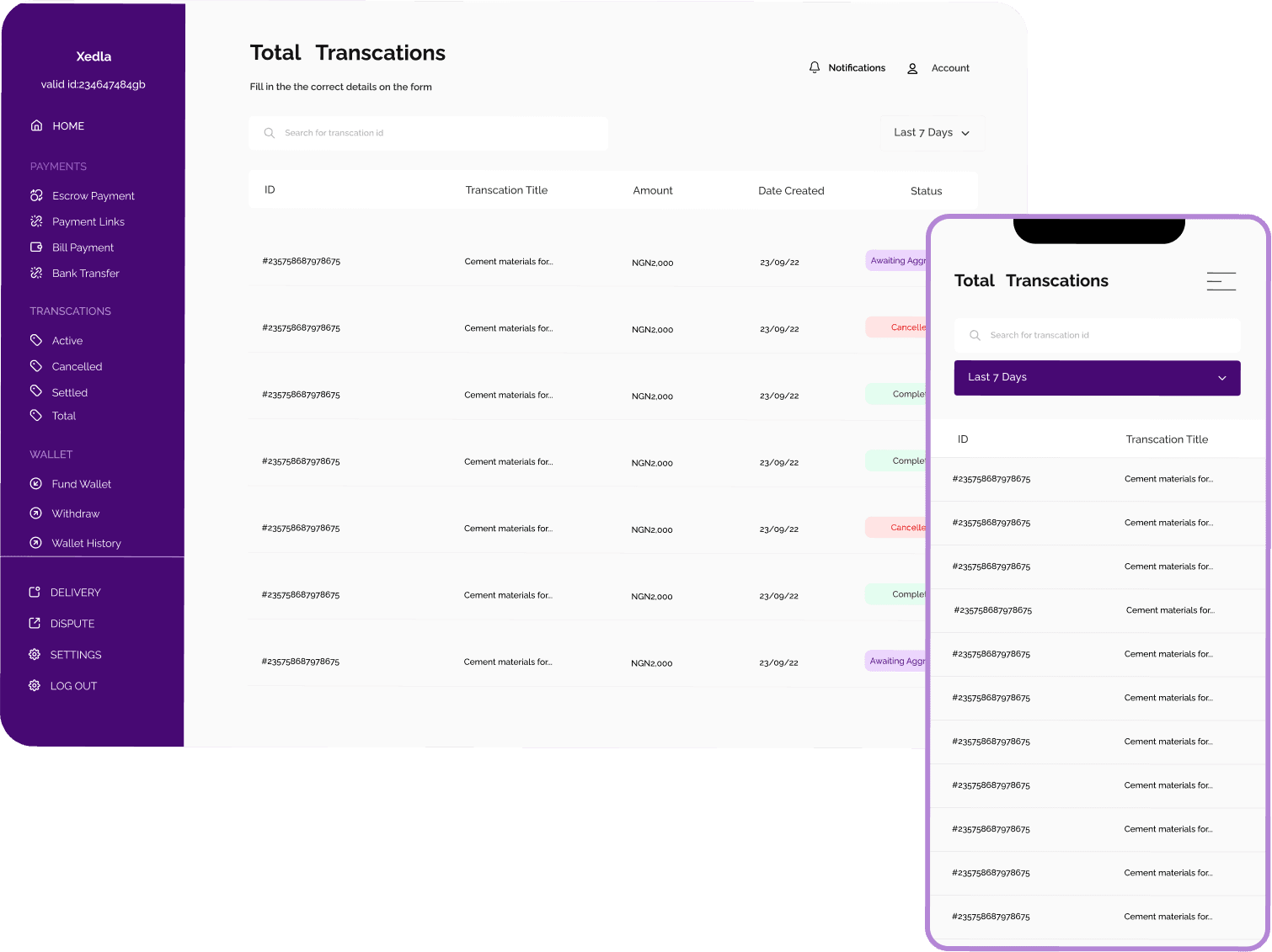 Xedla allows you to safely and securely manage your financial transactions on the go.